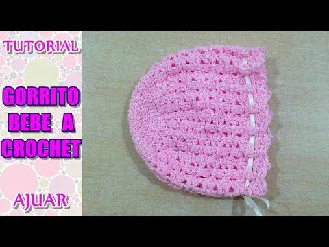 Cómo tejer gorrito para bebé a crochet, ganchillo AJUAR - YouTube Cómo tejer gorrito para bebé a crochet, ganchillo AJUAR - YouTube