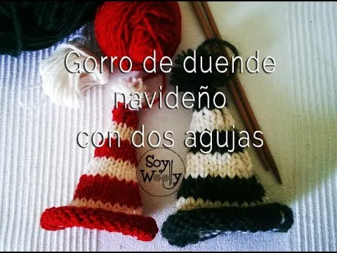 Cómo tejer un Gorro de Duende Navideño con dos agujas - YouTube Cómo tejer un Gorro de Duende Navideño con dos agujas - YouTube