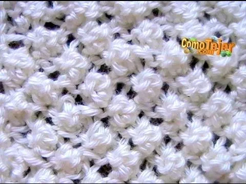 Cómo Tejer Punto Garbanzo Popcorn Stitch 2 Agujas (12) - YouTube Cómo Tejer Punto Garbanzo Popcorn Stitch 2 Agujas (12) - YouTube