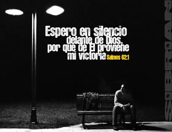 Texto Bíblico del día 11 de Junio: Salmos 62:1 | Imagenes Postales ... Texto Bíblico del día 11 de Junio: Salmos 62:1 | Imagenes Postales ...