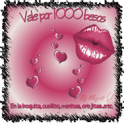 ... tiernos o con mordiscos, ...besos secos...babosos y húmedos, besos ... tiernos o con mordiscos, ...besos secos...babosos y húmedos, besos