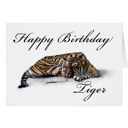 Tigre del feliz cumpleaños tarjeta de felicitación | Zazzle Tigre del feliz cumpleaños tarjeta de felicitación | Zazzle