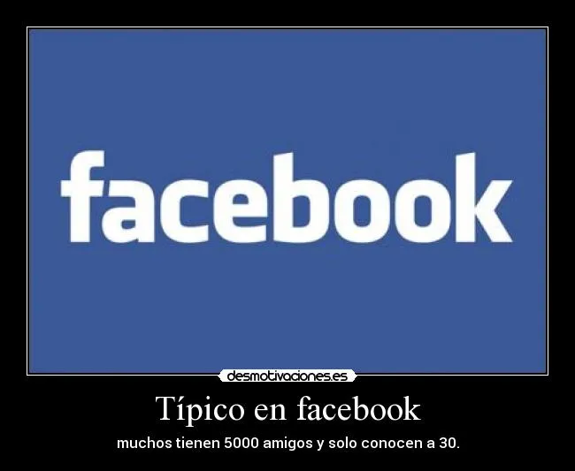 Típico en facebook | Desmotivaciones