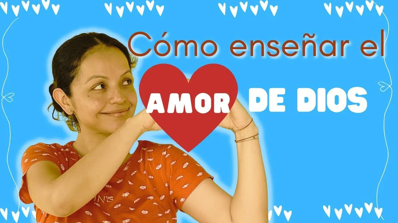 5 Tips Para Enseñar El Amor de Dios - Escuela Dominical Para Niños - YouTube 5 Tips Para Enseñar El Amor de Dios - Escuela Dominical Para Niños - YouTube
