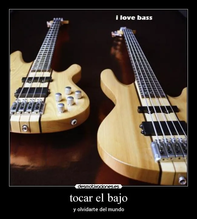 tocar el bajo | Desmotivaciones