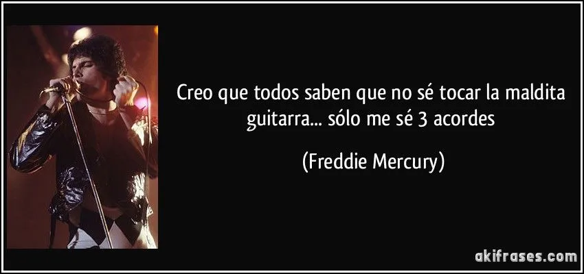 Creo que todos saben que no sé tocar la maldita guitarra...... Creo que todos saben que no sé tocar la maldita guitarra......