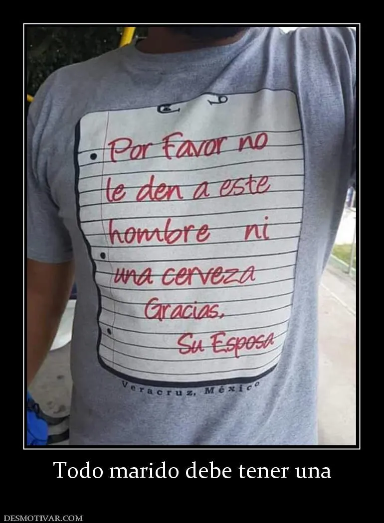 Todo+marido+debe+tener+una | Borrachos | Camisetas graciosas ... Todo+marido+debe+tener+una | Borrachos | Camisetas graciosas ...