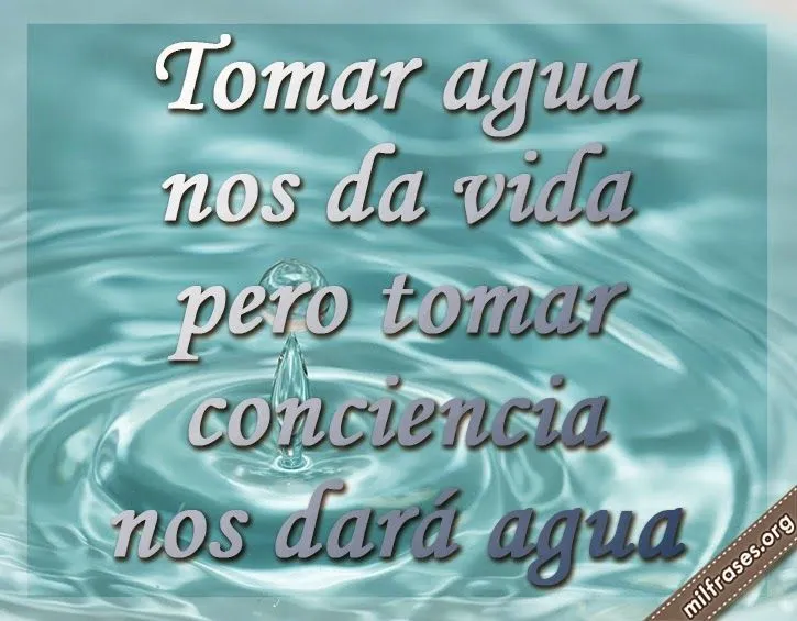 tomar agua nos da vida, pero... | milfrases.org tomar agua nos da vida, pero... | milfrases.org
