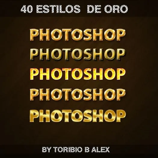 Toribio B alex : Colección de 35 estilos de oro para Photoshop