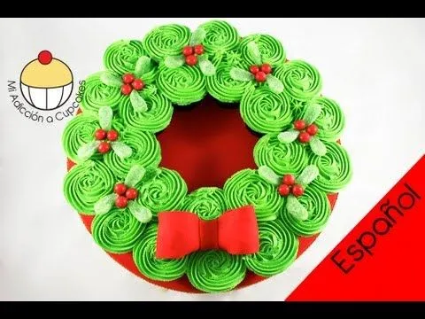 TORTA NAVIDEÑA DE CUPCAKES! Torta Desarmable en forma de Corona ... TORTA NAVIDEÑA DE CUPCAKES! Torta Desarmable en forma de Corona ...
