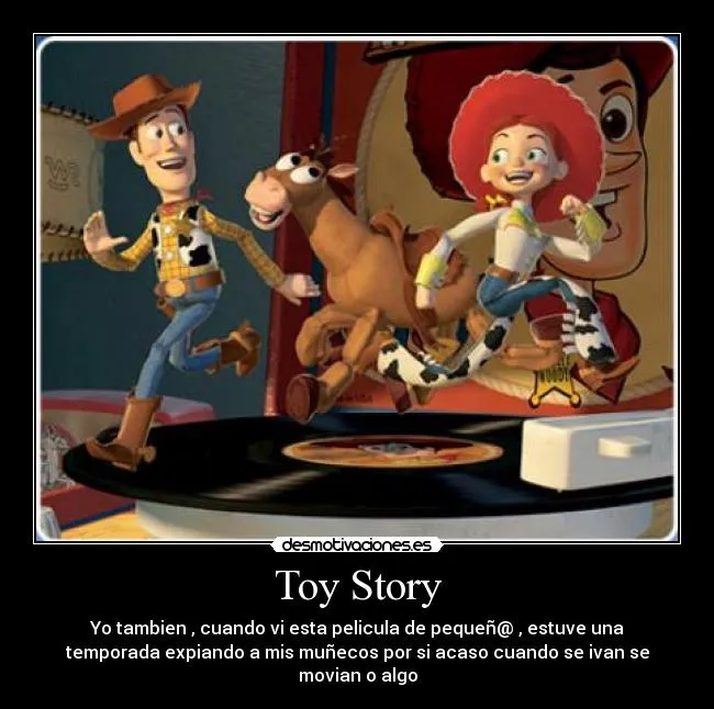 Toy Story | Desmotivaciones