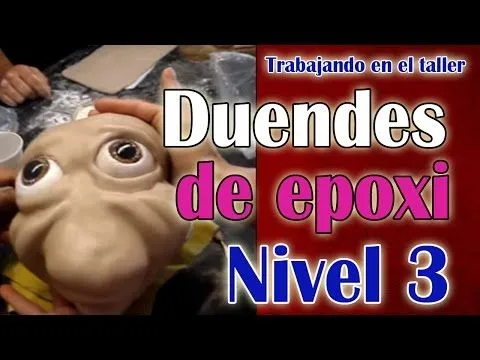 TRABAJANDO EN EL CURSO DE MODELADO DE DUENDES - YouTube TRABAJANDO EN EL CURSO DE MODELADO DE DUENDES - YouTube