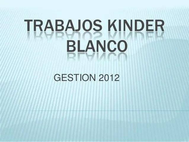 Trabajos kinder blanco