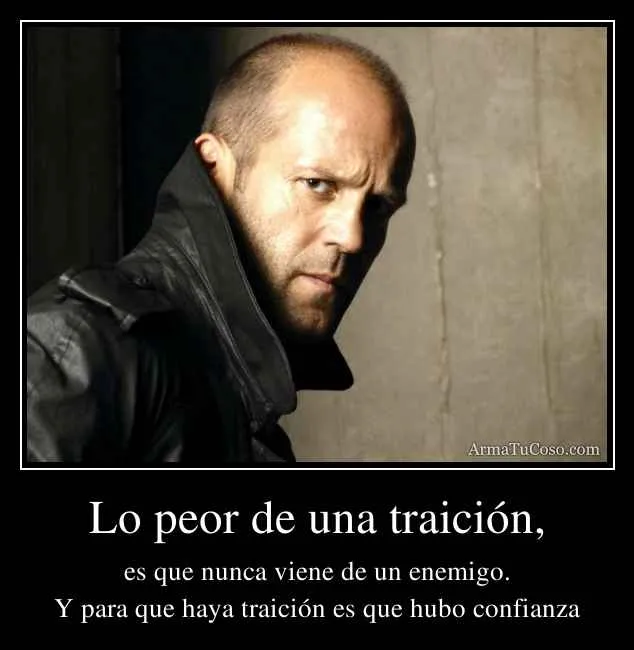 Lo peor de una traición,