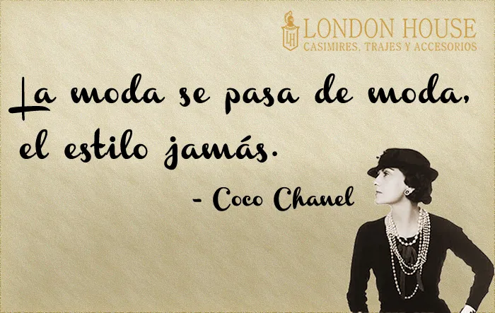Trajes de Novio y Ternos London House: Coco Chanel sobre el estilo ...