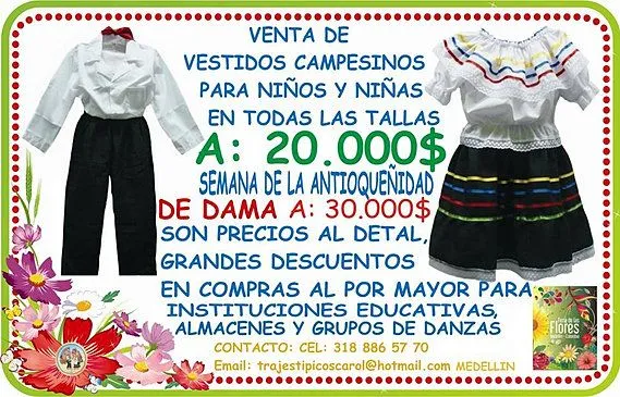 Trajes Típicos CAROL / trajes típicos y danzas / Medellin / Colombia Trajes Típicos CAROL / trajes típicos y danzas / Medellin / Colombia