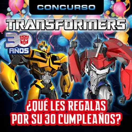 Los Transformers cumplen 30 años, lo celebramos con un concurso ...