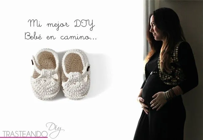 TRASTEANDO DIY: MI MEJOR DIY: BEBÉ EN CAMINO! TRASTEANDO DIY: MI MEJOR DIY: BEBÉ EN CAMINO!
