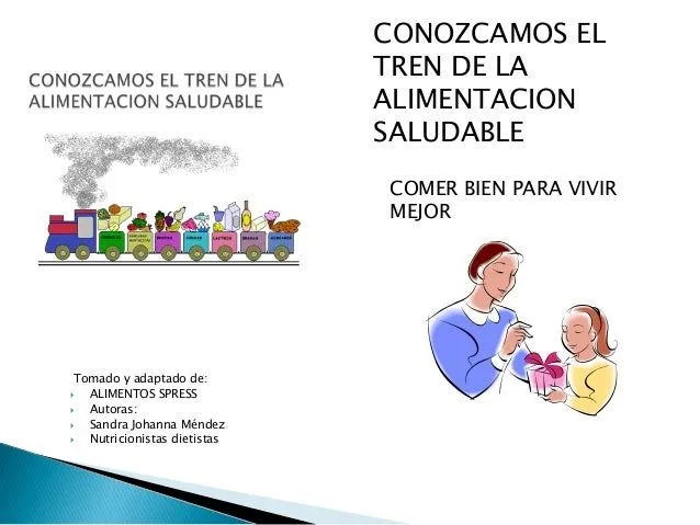 El tren de la alimentacion saludable