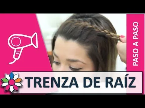 TRENZA DE RAÍZ - YouTube