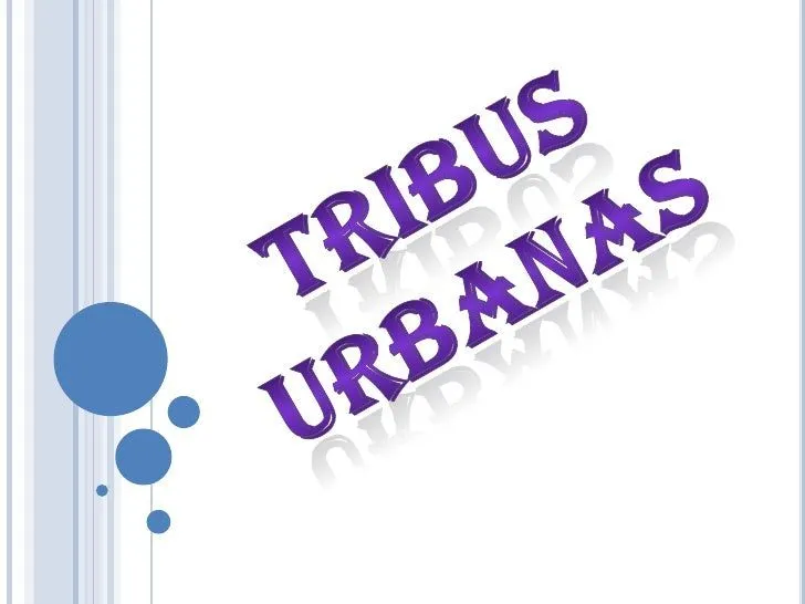 Tribus urbanas