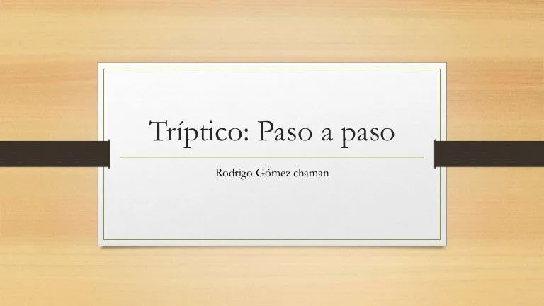 Tríptico PAso a paso