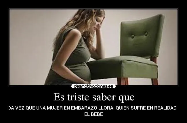 Es triste saber que | Desmotivaciones