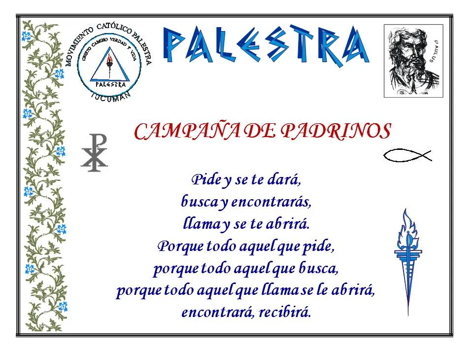 P A L E S T R A TUCUMÁN: CAMPAÑA DE PADRINOS DE PALESTRA - A ... P A L E S T R A TUCUMÁN: CAMPAÑA DE PADRINOS DE PALESTRA - A ...