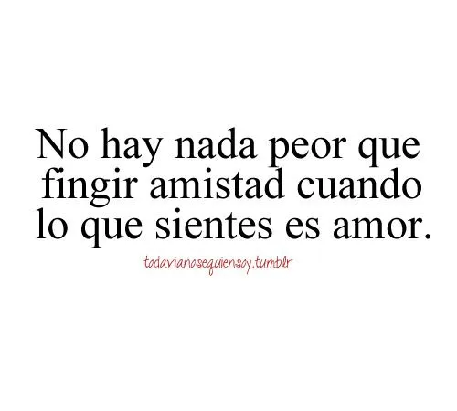 Tumblr amigos enamorados frases - Imagui