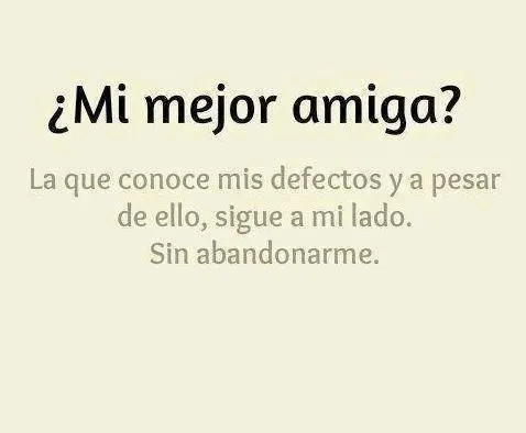 Frases mejor amiga tumblr - Imagui