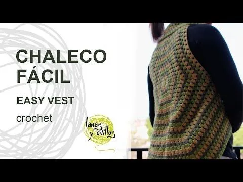 Tutorial Chaleco Crochet o Ganchillo Fácil - YouTube Tutorial Chaleco Crochet o Ganchillo Fácil - YouTube