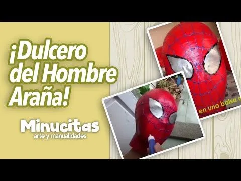 Tutorial. Dulceros del Hombre Araña. Spiderman's boxes of candy ...