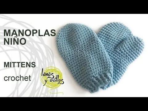 Tutorial Manopla Crochet o Ganchillo Niño Mittens Kid - YouTube Tutorial Manopla Crochet o Ganchillo Niño Mittens Kid - YouTube
