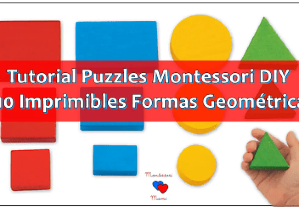 Tutorial: Puzzles Montessori DIY + Imprimibles Formas Geométricas – Educar en la Luz Tutorial: Puzzles Montessori DIY + Imprimibles Formas Geométricas – Educar en la Luz