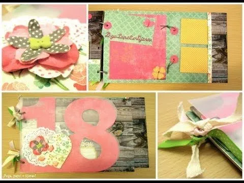 Tutorial Scrapbook para principiantes: álbum para felicitar los 18 ...