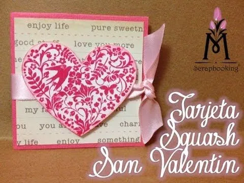 TUTORIAL Tarjeta Facíl 14 de Febrero/Valentine's Day Card Squash ... TUTORIAL Tarjeta Facíl 14 de Febrero/Valentine's Day Card Squash ...