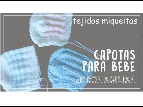 Tutorial para tejer capota para bebé - YouTube