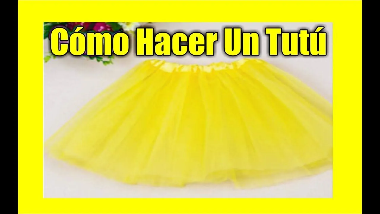 Como Hacer Un Tutú Para Niña /DIY - YouTube Como Hacer Un Tutú Para Niña /DIY - YouTube