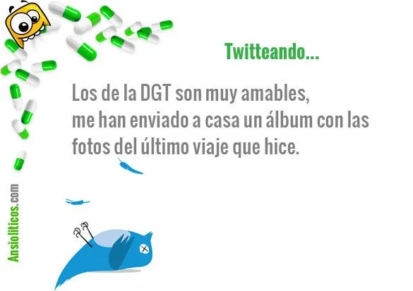 Tweet Gracioso: Multas de la DGT ~ Ansioliticos. Tweet Gracioso: Multas de la DGT ~ Ansioliticos.