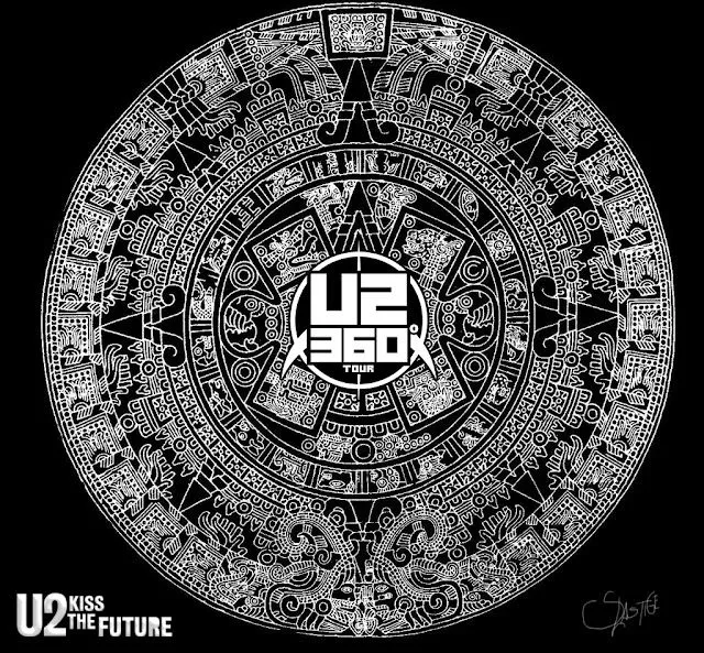 U2 Kiss The Future México: U2 360º Tour - Calendario Azteca (