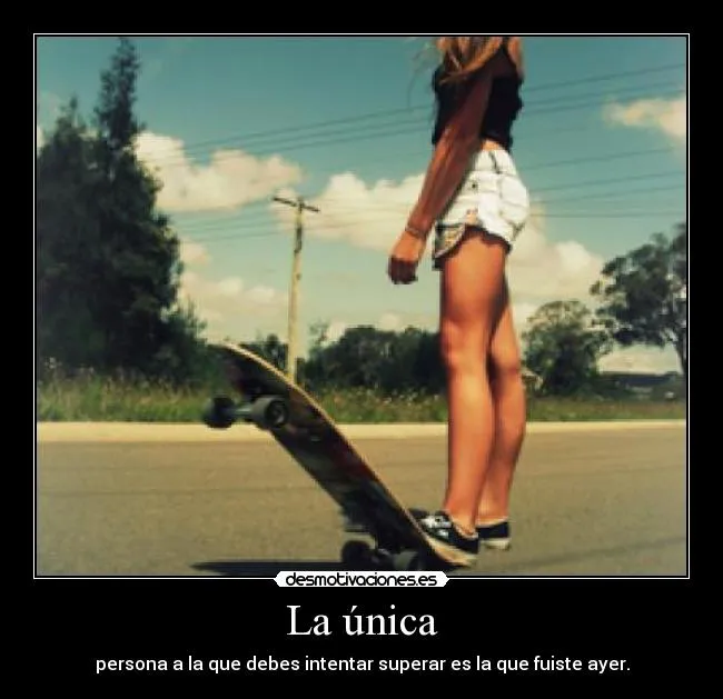 La única | Desmotivaciones
