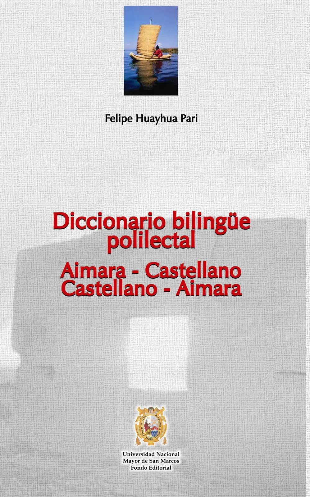 UNMSM - Noticias del Fondo Editorial: Nuevo Diccionario Bilingüe ... UNMSM - Noticias del Fondo Editorial: Nuevo Diccionario Bilingüe ...