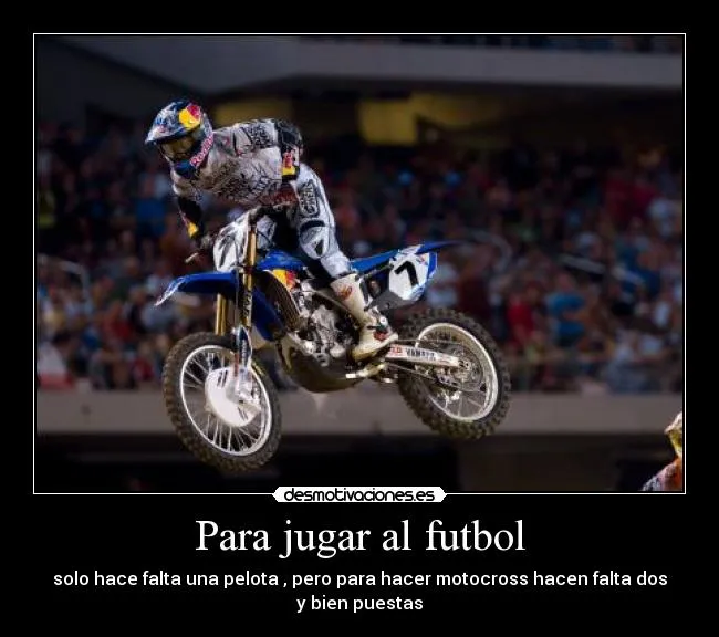 Carteles de Motocross Pag. 3 | Desmotivaciones