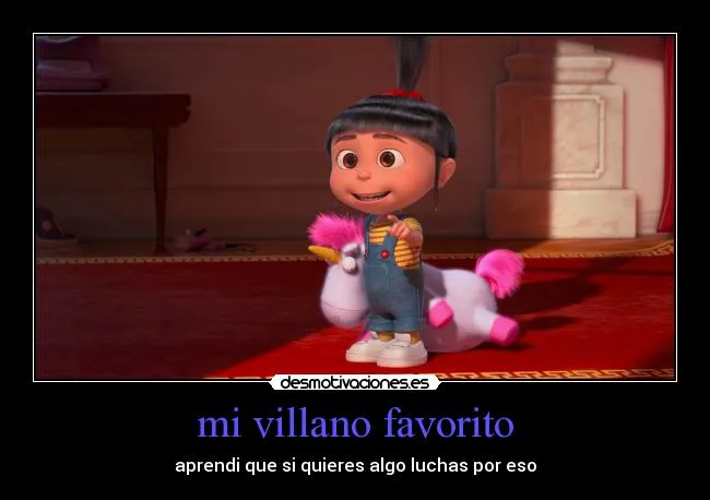 mi villano favorito | Desmotivaciones