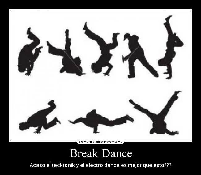 Usuario: Bboy Skaret | Desmotivaciones