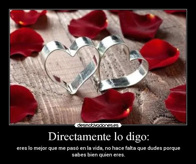 Eres lo mejor que me paso en la vida - Imagui Eres lo mejor que me paso en la vida - Imagui