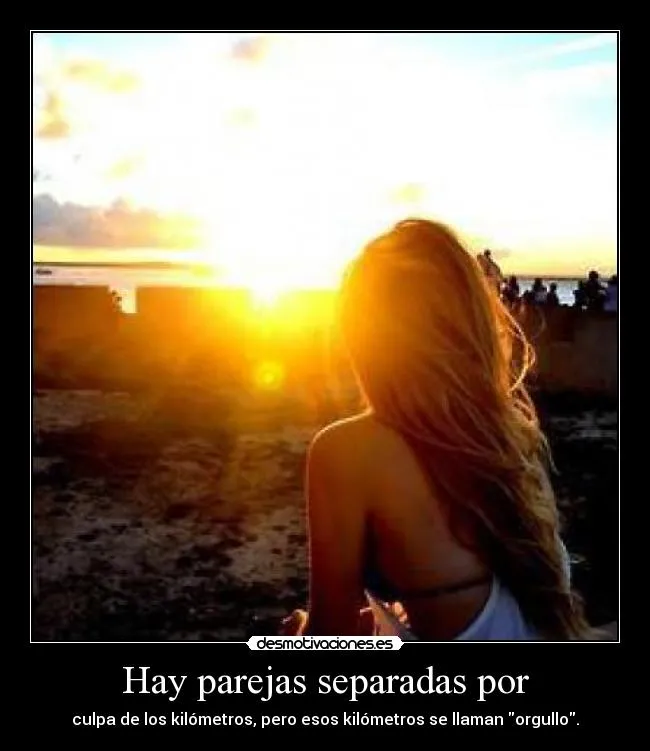 Hay parejas separadas por | Desmotivaciones Hay parejas separadas por | Desmotivaciones