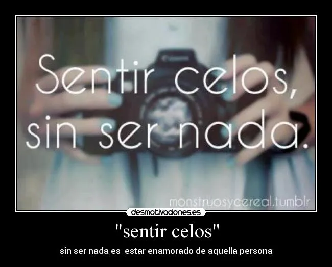 Celos sin ser nada - Imagui