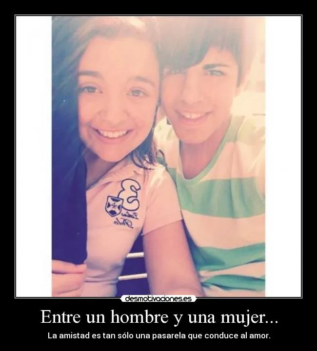Entre un hombre y una mujer... | Desmotivaciones Entre un hombre y una mujer... | Desmotivaciones
