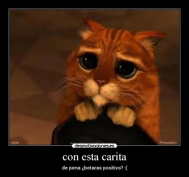 con esta carita | Desmotivaciones